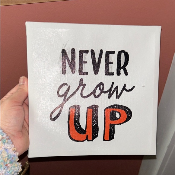 Other - Inspirational Wall Art - Never Grow Up - Black and Orange